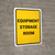 Equipment Storage Room Portrait - Wall Sign