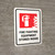 Fire Fighting Equipment Stored Inside Portrait - Wall Sign
