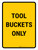 Tool Buckets Only Portrait - Wall Sign