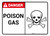Danger: Poison Gas With Graphic Warning - Wall Sign