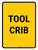 Tool Crib Portrait - Wall Sign