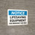 Notice: Lifesaving Equipment For Emergency Use Only Landscape - Wall Sign
