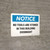 Notice: No Tools Are Stored In This Building Overnight Landscape - Wall Sign