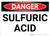 Danger: Sulfuric Acid Warning - Wall Sign