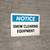 Notice: Snow Clearing Equipment Landscape - Wall Sign