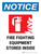 Notice: Fire Fighting Equipment Stored Inside Portrait - Wall Sign