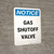 Notice: Gas Shutoff Valve Portrait - Wall Sign