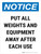 Notice: Put All Weights And Equipment Away After Each Use Portrait - Wall Sign
