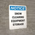 Notice: Snow Clearing Equipment Storage Portrait - Wall Sign