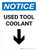 Notice: Used Tool Coolant Down Arrow Portrait - Wall Sign
