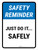 Safety Reminder: Just Do It Safely Portrait - Wall Sign