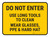 Do Not Enter Use Long Tools Rectangular - Floor Sign