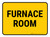 Furnace Room Rectangular - Floor Sign