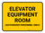 Elevator Equipment Room Authorized Personnel Only Rectangular - Floor Sign