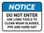 Notice: Do Not Enter Use Long Tools Rectangular - Floor Sign