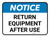 Notice: Return Equipment After Use Rectangular - Floor Sign