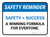 Safety Reminder: Safety = Success Rectangular - Floor Sign