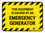 This Equipment Is Backed By An Emergency Generator Rectangular - Floor Sign