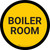 Boiler Room Circular - Floor Sign