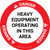 Danger: Heavy Equipment Operating In This Area Circular - Floor Sign