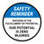 Safety Reminder: Success Is The Fulfilment Circular - Floor Sign