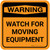 Warning: Watch For Moving Equipment Square - Floor Sign