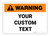 Custom ANSI Warning Wall Sign