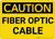 Caution: Electrical Fiber Optic Cable - Wall Sign