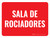 Sala de Rociadores Horizontal Rojo - Wall Sign