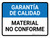 Garantía de Calidad - Material no Conforme Horizontal - Wall Sign