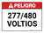 Peligro - 277-480 Voltios - Wall Sign