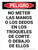 Peligro - No Meter las Manos ni los Dedos Debajo de los Troqueles de Corte Vertical - Wall Sign