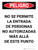 Peligro - No se Permite el Paso Más Allá de Este Punto - Wall Sign