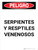 Peligro - Serpientes y Reptiles Venenosos Vertical - Wall Sign