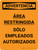 Advertencia - Área Restringida Sólo Empleados Autorizados Vertical - Wall Sign