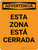 Advertencia - Esta Zona está Cerrada Vertical - Wall Sign