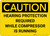 Caution: Hearing Protection Required When Compressor Is Running - Wall Sign