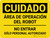 Cuidado - Área de Operación de Robots No Entrar Sólo con Personal Autorizado Horizontal - Wall Sign