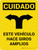Cuidado - Giros Amplios V2 Vertical - Wall Sign