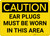 Caution: PPE Ear Plugs Must be Worn in This Area - Wall Sign