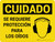 Cuidado - Se Requiere Protección para los Oídos Horizontal - Wall Sign