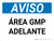 Aviso - Área GMP Adelante - Wall Sign