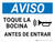 Aviso - Toque la Bocina Antes de Entrar Horizontal - Wall Sign