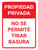 Propiedad Privada No Se Permite Tirar Basura Vertical - Wall Sign