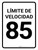 Límite de Velocidad 85 - Wall Sign