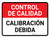 Control de Calidad - Calibración Debida Horizontal - Wall Sign
