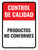 Control de Calidad - Productos No Conformes Vertical - Wall Sign