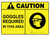 Caution: PPE Goggles Required in This Area ANSI - Wall Sign