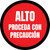 Alto - Proceda con Precaución - Floor Sign