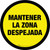 Mantener la Zona Despejada Circular - Floor Sign